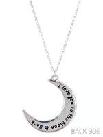 I Love You To The Moon And Back Crescent Half Moon 